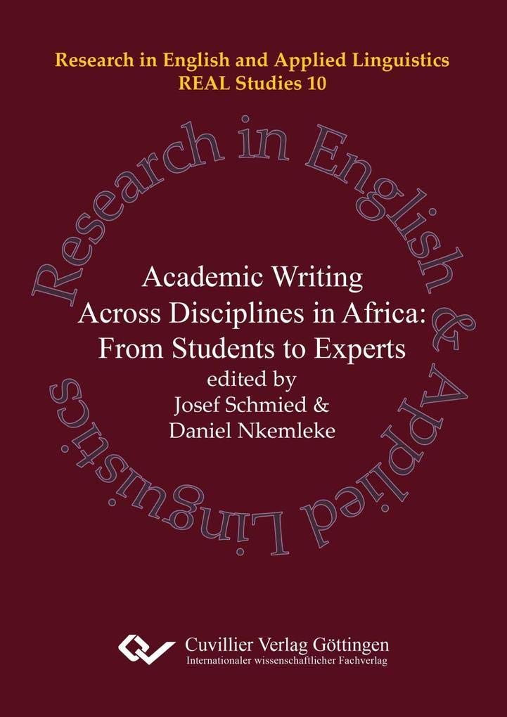 Academic Writing and Research across Disciplines in Africa. From Students to Experts