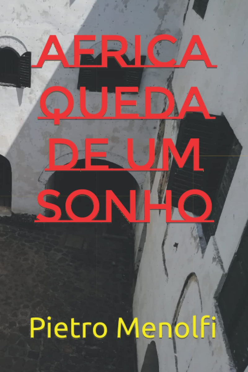 Africa Queda de Um Sonho