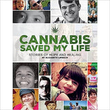 Cannabis Saved My Life