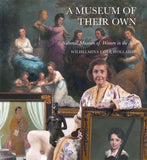 Museum of Their Own: The National Museum of Women in the Arts