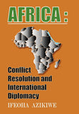 Africa: Conflict Resolution and International Diplomacy