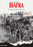 Biafra: The Nigerian Civil War 1967-1970