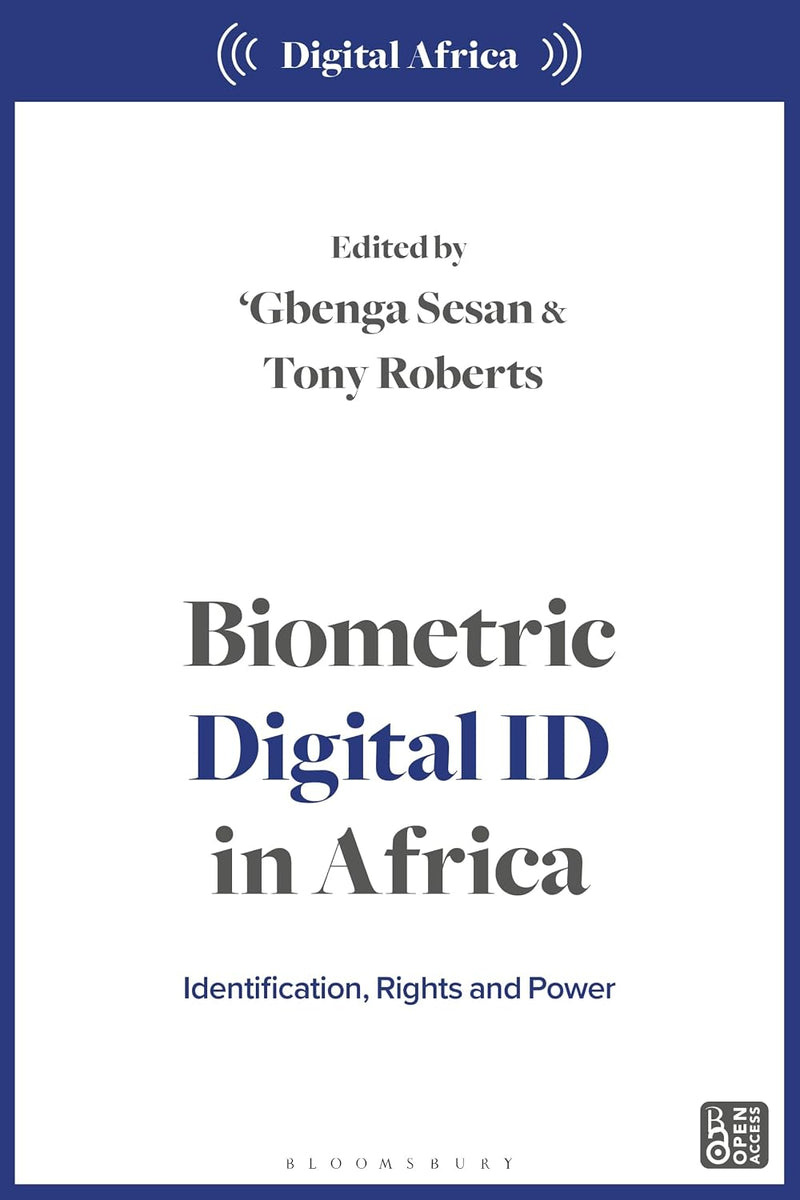 Biometric Digital Id in Africa: Identification, Rights, and Power
