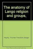 The Anatomy of Lango Religion and Groups