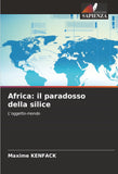 Africa: il paradosso della silice