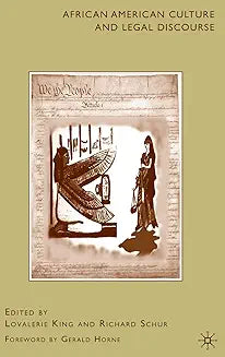African American Culture and Legal Discourse (2009)