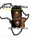 Africa My Africa: Black Consciousness Poetry Book!