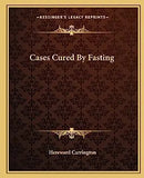 Cases Cured By Fasting