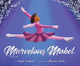 Marvelous Mabel: Figure Skating Superstar