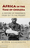Africa in the Time of Cholera