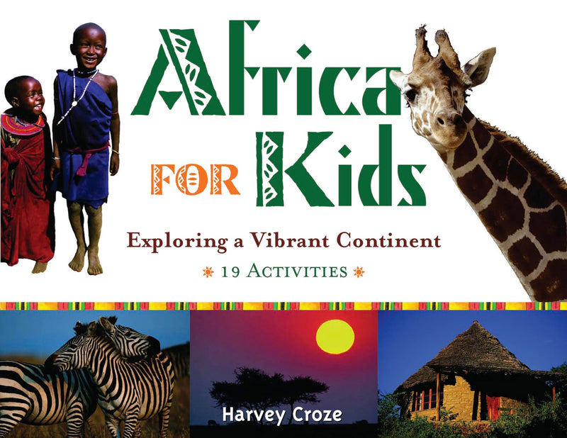 Africa for Kids: Exploring a Vibrant Continent