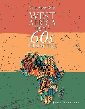The Apapa Six: West Africa from a 60S Perspective