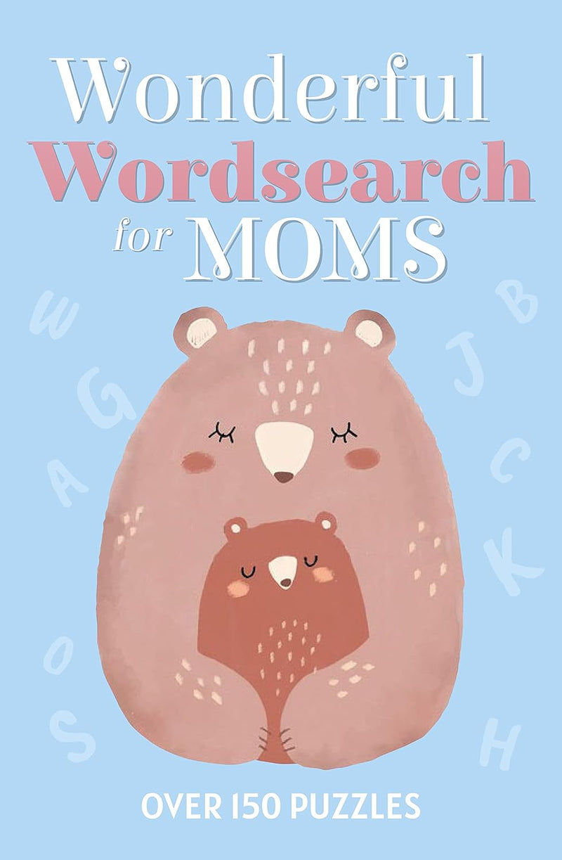 Wonderful Wordsearch for Moms: Over 150 Puzzles