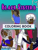 Black Sisters Coloring Book: Adult Teen Children Colouring Page Fun Stress Relief Relaxation and Escape