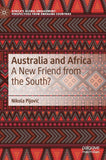 Australia and Africa: A New Friend from the South? (2019)