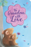 To Grandma, with Love (Gift Board Book and Greeting Card)