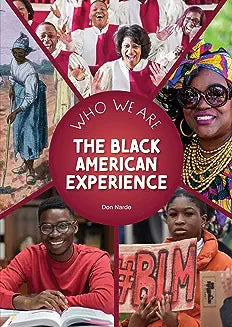 The Black American Experience