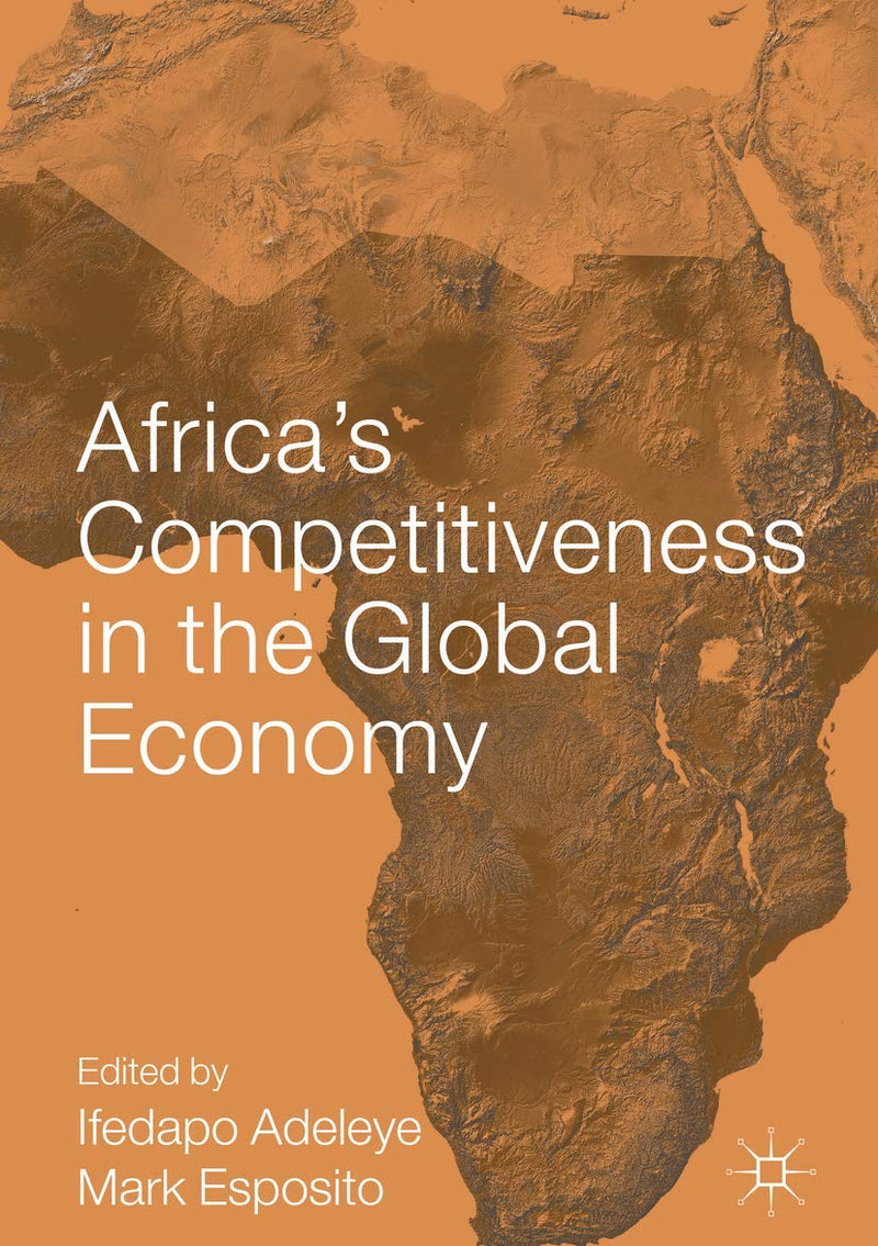 Africa's Competitiveness in the Global Economy (2018)