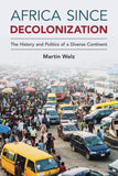 Africa since Decolonization