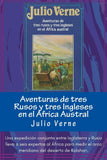 Aventuras de tres Rusos y tres Ingleses en el Africa Austral (Spanish) Edition