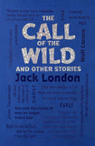 Call of the Wild and Other Stories