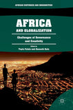 Africa and Globalization: Challenges of Governance and Creativity (2018)