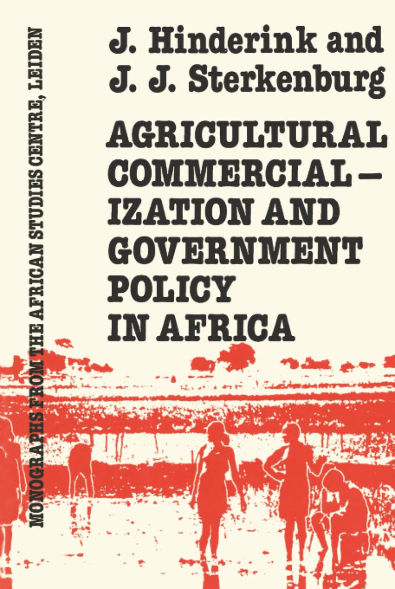 Agricultural Commercialization and Government Policy in Africa