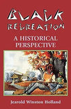 Black Recreation: A Historical Perspective