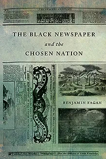 The Black Newspaper and the Chosen Nation