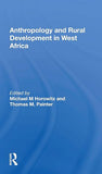 Anthropology and Rural Development in West Africa