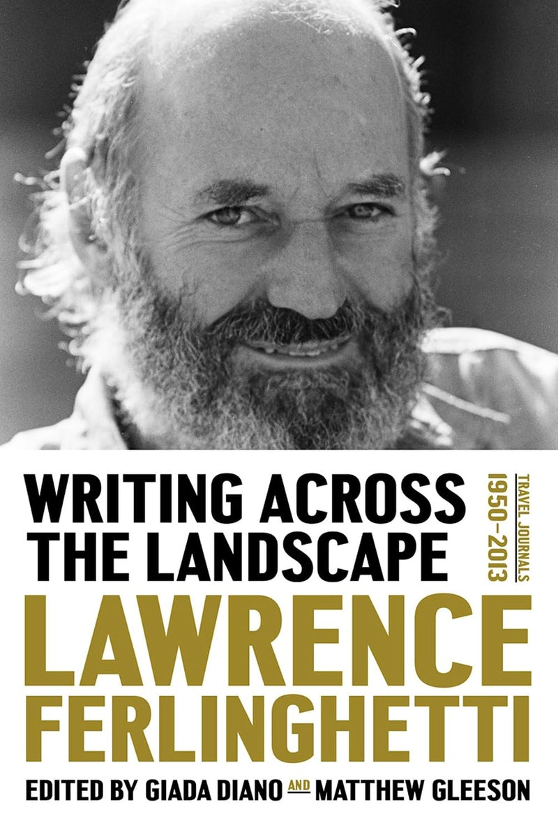 Writing Across the Landscape : Travel Journals 1960-2010