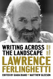 Writing Across the Landscape : Travel Journals 1960-2010