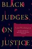 Black Judges on Justice: Perspectives from the Bench