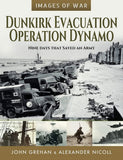 Images of War: Dunkirk Evacuation Operation Dynamo