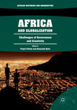 Africa and Globalization: Challenges of Governance and Creativity (Softcover Reprint of the Original 1st 2018)