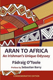 Aran to Africa: An Irishman's Unique Odyssey