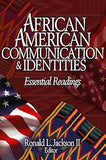 African American Communication & Identities: Essential Readings