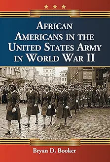 African Americans in the United States Army in World War II