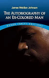 The Autobiography of an Ex-Colored Man (an African American Heritage Book)