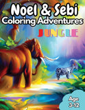 Noel & Sebi Coloring Adventure Jungle: Awesome Jungle Animals Coloring Book for Kids Age 3+