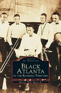 Black Atlanta in the Roaring Twenties