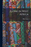 Alone in West Africa