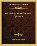 The Book of American Negro Spirituals