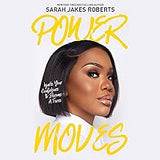 Power Moves: Ignite Your Confidence and Become a Force