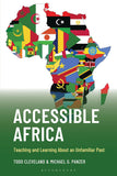 Accessible Africa: Teaching and Learning about an Unfamiliar Past