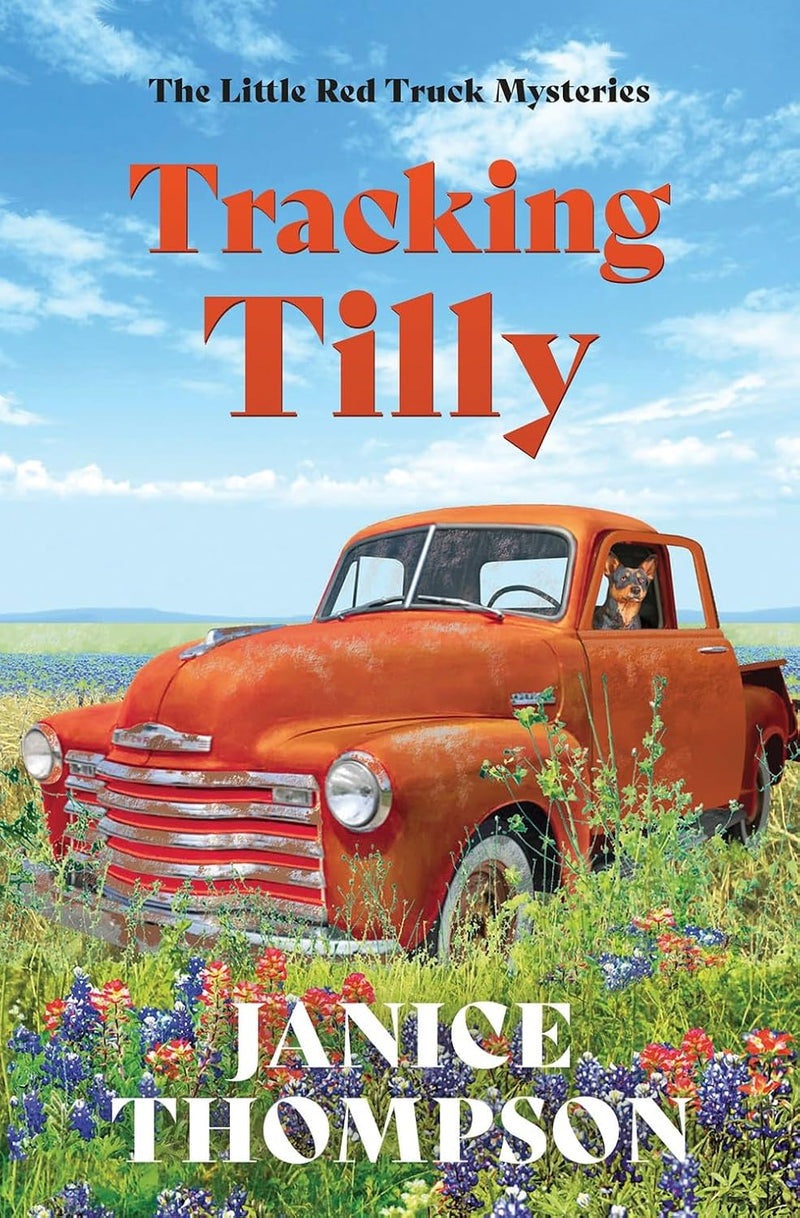 Tracking Tilly: The Little Red Truck Mysteries #1