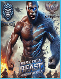 BehemoG: Rise of a Beast, Hero of Africa