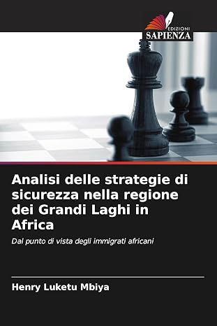 Analisi delle strategie di sicurezza nella regione dei Grandi Laghi in Africa
