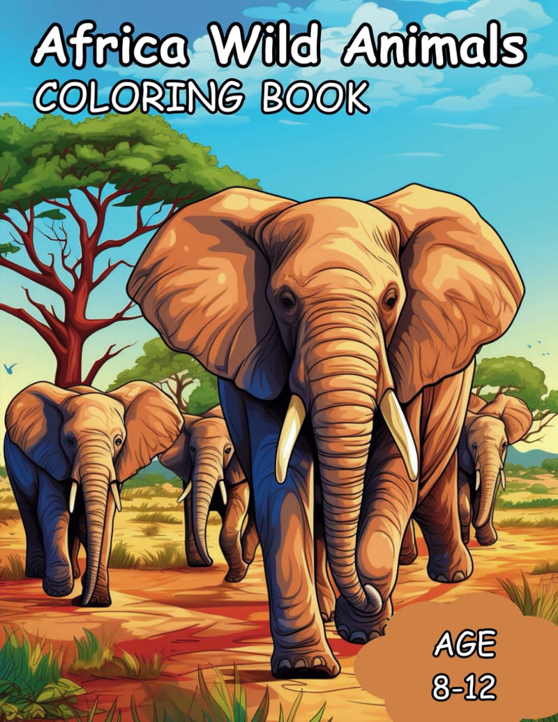 Africa Wild Animals: 80 Page Kids coloring book of African animals