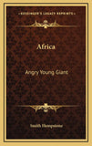 Africa: Angry Young Giant